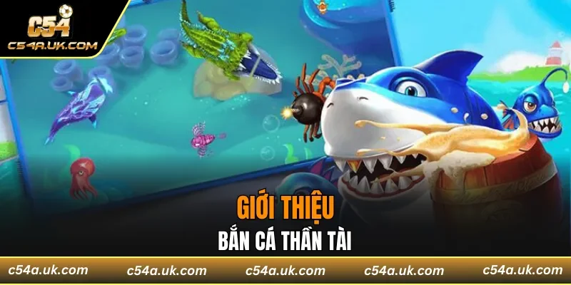 Bắn cá thần tài nhanh chóng chiếm được sự yêu thích