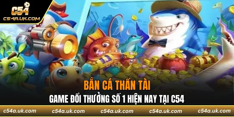 bắn cá thần tài