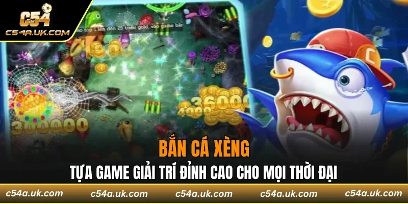 Bắn cá xèng