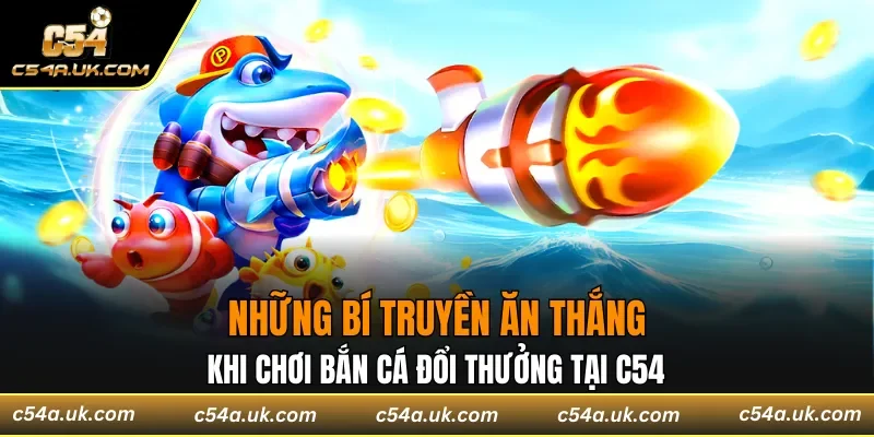 Bí quyết giành thắng lớn ở săn cá thu thưởng