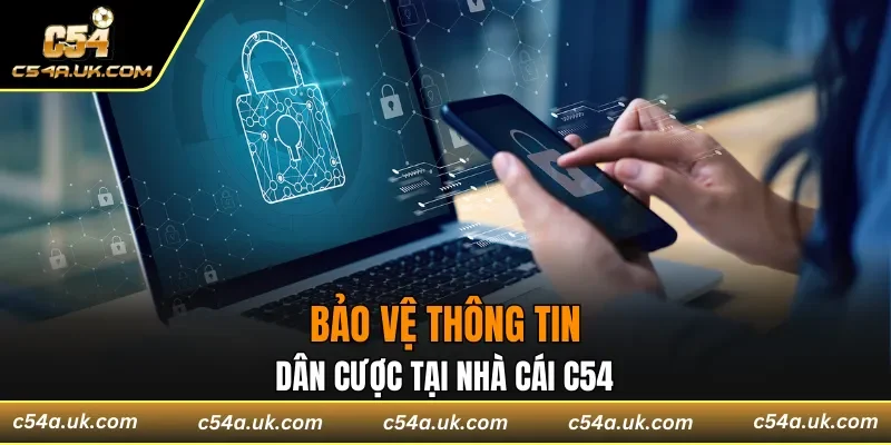 Chính sách bảo mật bảo vệ thông tin thành viên