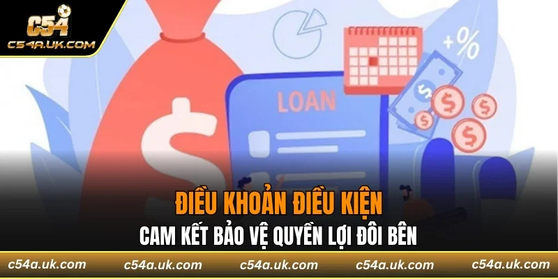 Điều khoản điều kiện cam kết bảo vệ quyền lợi đôi bên