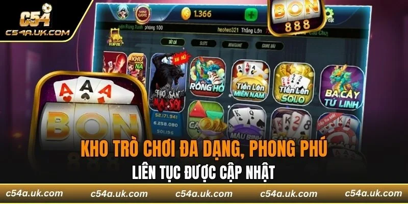 Kho trò chơi đa dạng liên tục được cập nhật