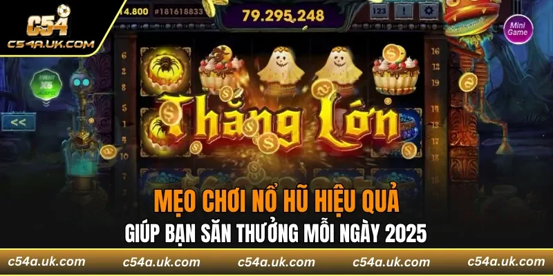 mẹo chơi nổ hũ