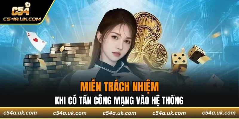 Miễn trách nhiệm khi có tấn công mạng vào hệ thống