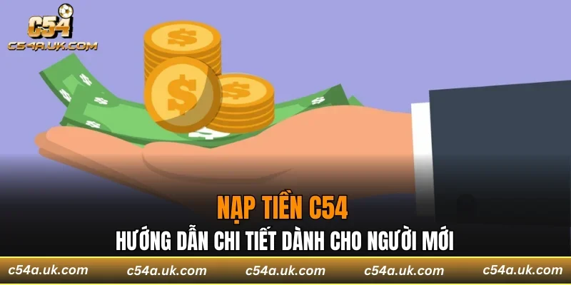 nạp tiền C54