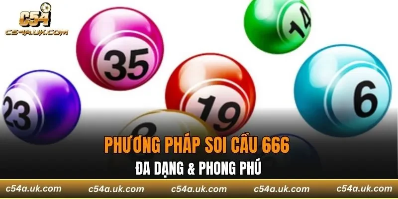 Phương pháp soi cầu đa dạng & phong phú