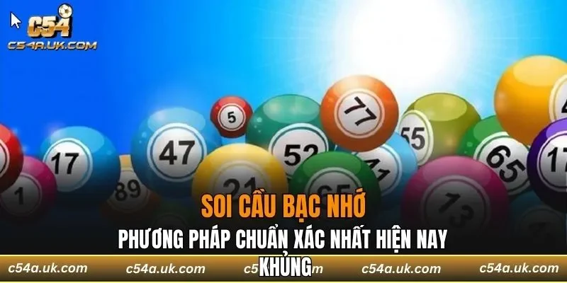 soi cầu bạc nhớ