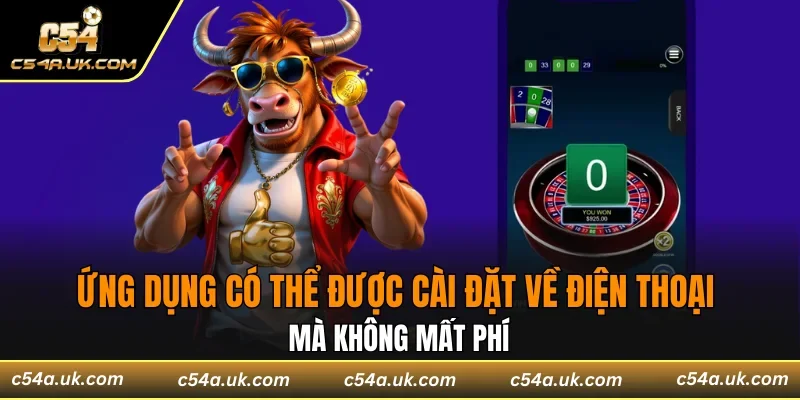 Ứng dụng có thể được cài đặt về điện thoại mà không mất phí